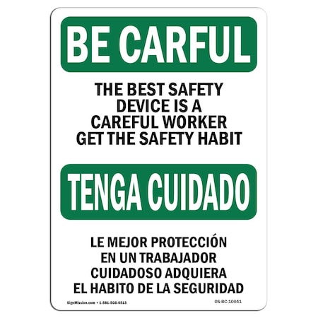 Signmission OSHA CAREFUL, Device Careful Worker Bilingual, 24in X 18in Rigid Plastic, 18" W, 24" L, Landscape OS-BC-P-1824-L-10041